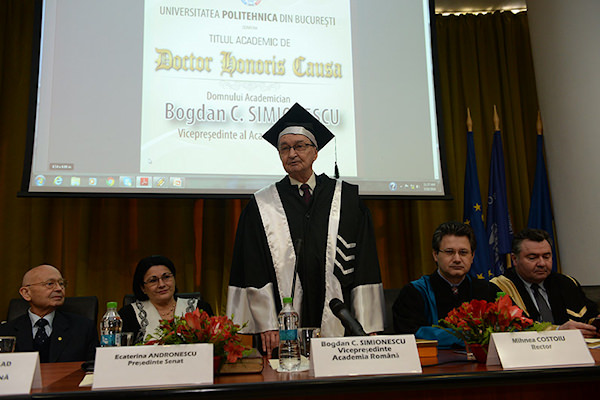 Ceremonia de decernare a titlului de Doctor Honoris Causa al Universitatii POLITEHNICA din Bucuresti, domnului Bogdan C. SIMIONESCU